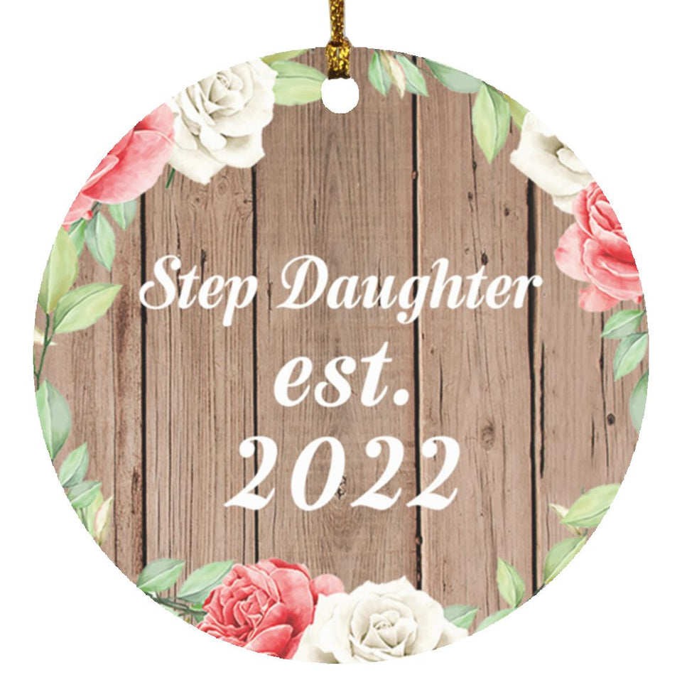 Step Daughter Established Est. 2022 - Circle Ornament B