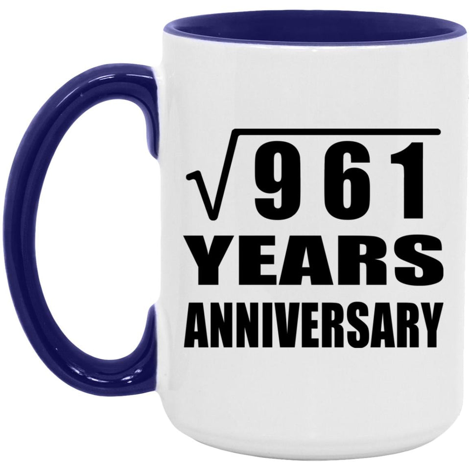 31st Anniversary Square Root of 961 Years Anniversary - 15oz Accent Mug Purple
