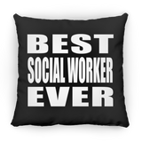 Best Social Worker Ever - Throw Pillow Black