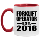 Forklift Operator Established EST. 2018 - 11oz Accent Mug Red