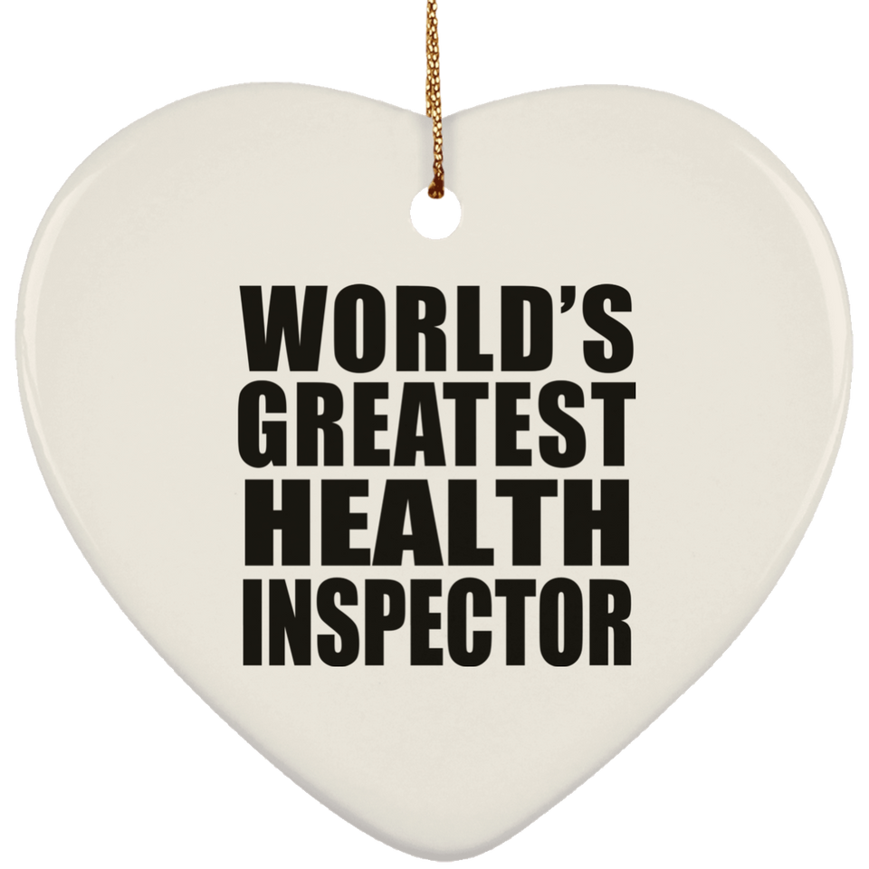 World's Greatest Health Inspector - Heart Ornament