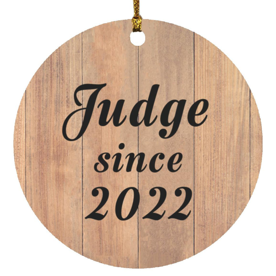 Judge Since 2022 - Circle Ornament C
