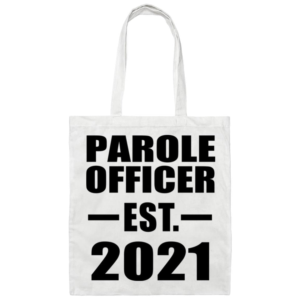 Parole Officer Established EST. 2021 - Tote Bag White
