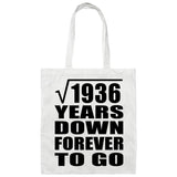 44th Anniversary Square Root of 1936 Years Down Forever To Go - Tote Bag White