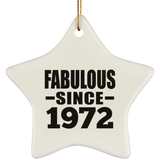 52nd Birthday Fabulous Since 1972 - Star Ornament