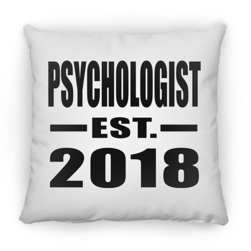 Psychologist Established EST. 2018 - Throw Pillow