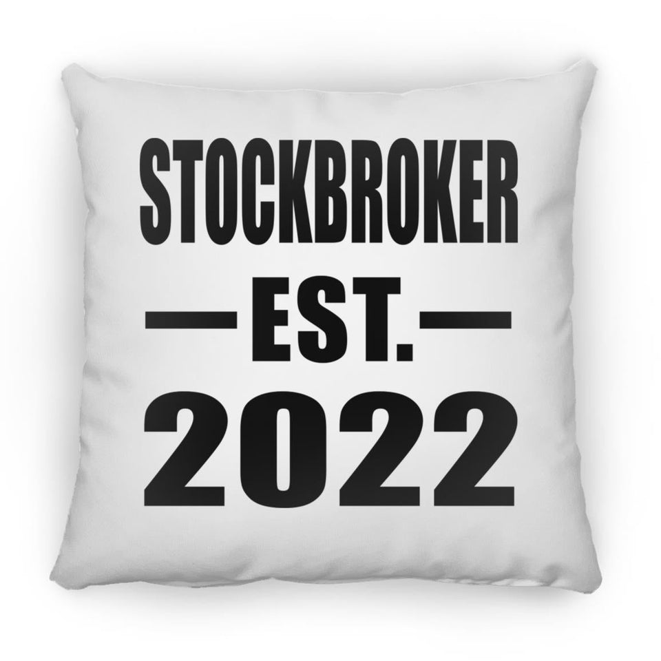 Stockbroker Established EST. 2022 - Throw Pillow