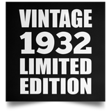 92nd Birthday Vintage 1932 Limited Edition - Poster Square