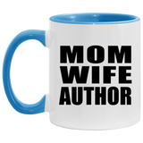Mom Wife Author - 11oz Accent Mug Blue