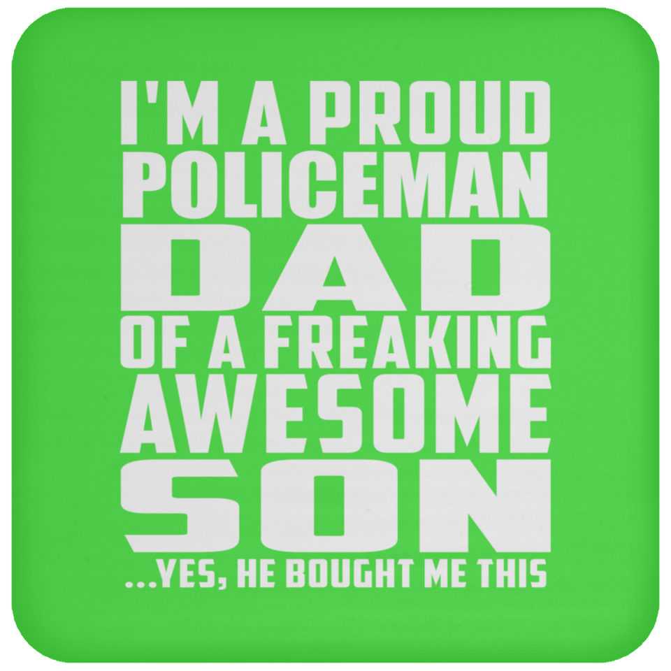 Proud Policeman Dad Of Awesome Son - Drink Coaster