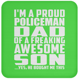 Proud Policeman Dad Of Awesome Son - Drink Coaster