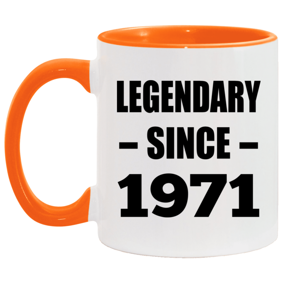 53rd Birthday Legendary Since 1971 - 11oz Accent Mug Orange