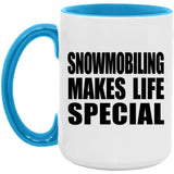 Snowmobiling Makes Life Special - 15oz Accent Mug Blue