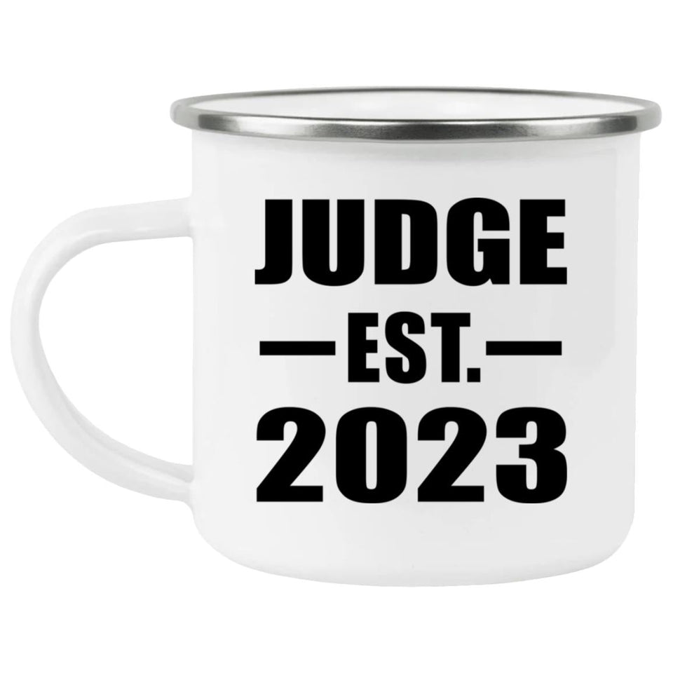 Judge Established EST. 2023 - 12oz Camping Mug