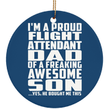 Proud Flight Attendant Dad Of Awesome Son - Circle Ornament