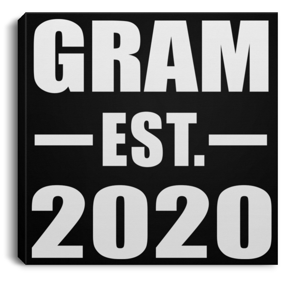 Gram Established EST. 2020 - Canvas Square