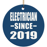 Electrician Since 2019 - Circle Ornament