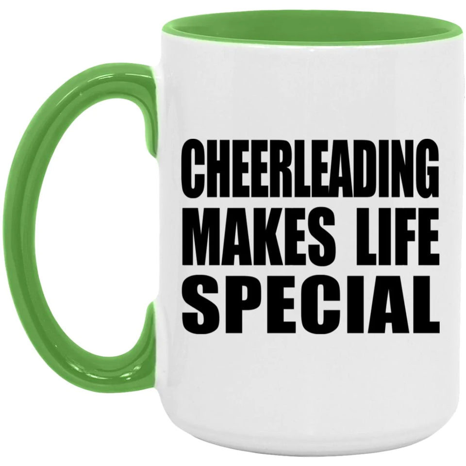 Cheerleading Makes Life Special - 15oz Accent Mug Green