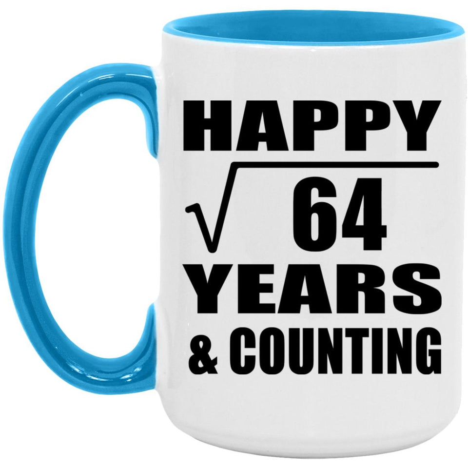 Happy 8th Anniversary Square Root of 64 Years & Counting - 15oz Accent Mug Blue