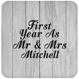 First Year As Mr & Mrs Mitchell - Drink Coaster F