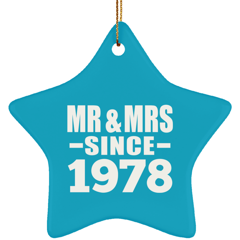 46th Anniversary Mr & Mrs Since 1978 - Star Ornament