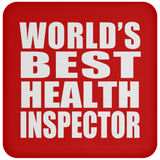 World's Best Health Inspector - Drink Coaster