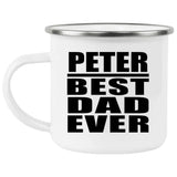 Peter Best Dad Ever - 12oz Camping Mug