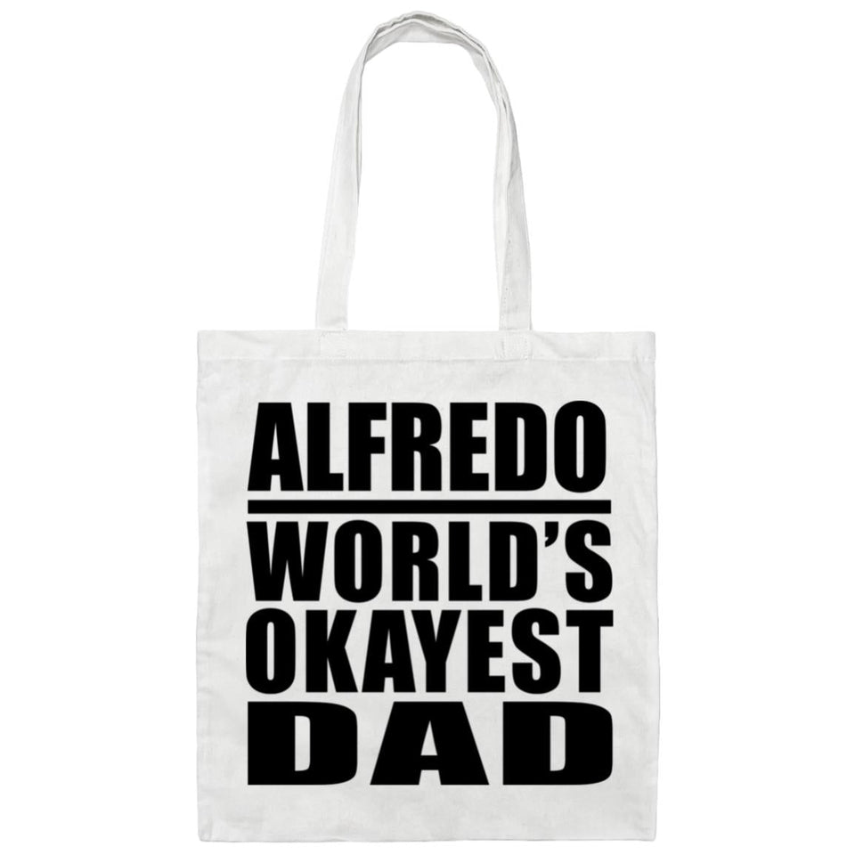 Alfredo World's Okayest Dad - Tote Bag White