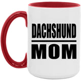 Dachshund Mom - 15oz Accent Mug Red