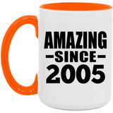 19th Birthday Amazing Since 2005 - 15oz Accent Mug Orange