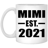 Mimi Established EST. 2021 - 11oz Coffee Mug