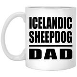 Icelandic Sheepdog Dad - 11oz Coffee Mug