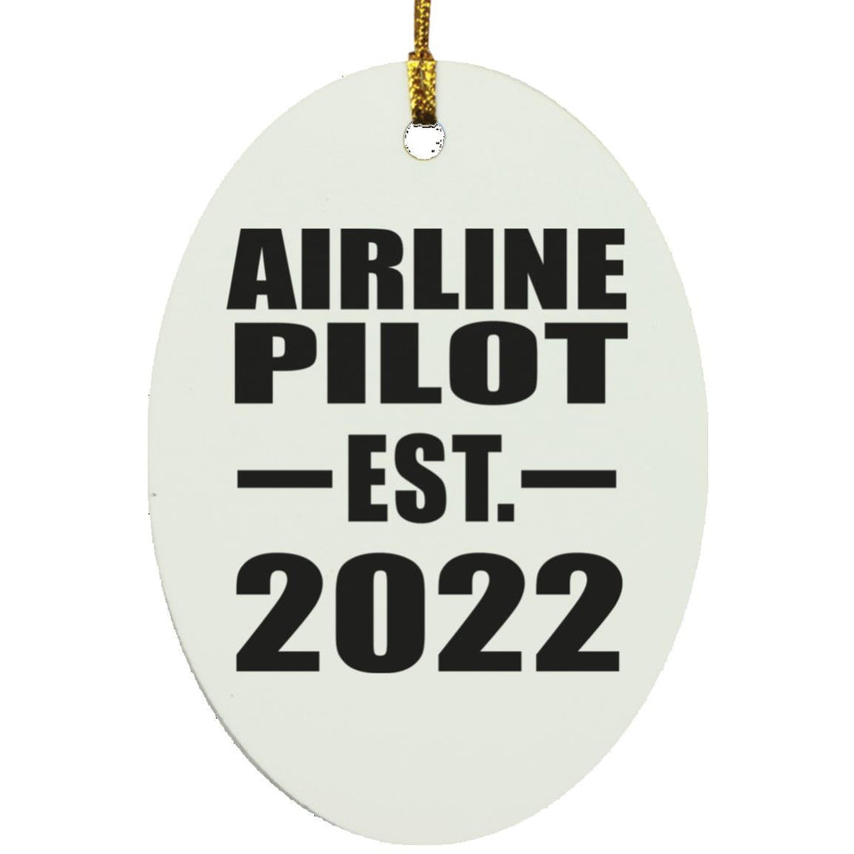 Airline Pilot Established EST. 2022 - Oval Ornament