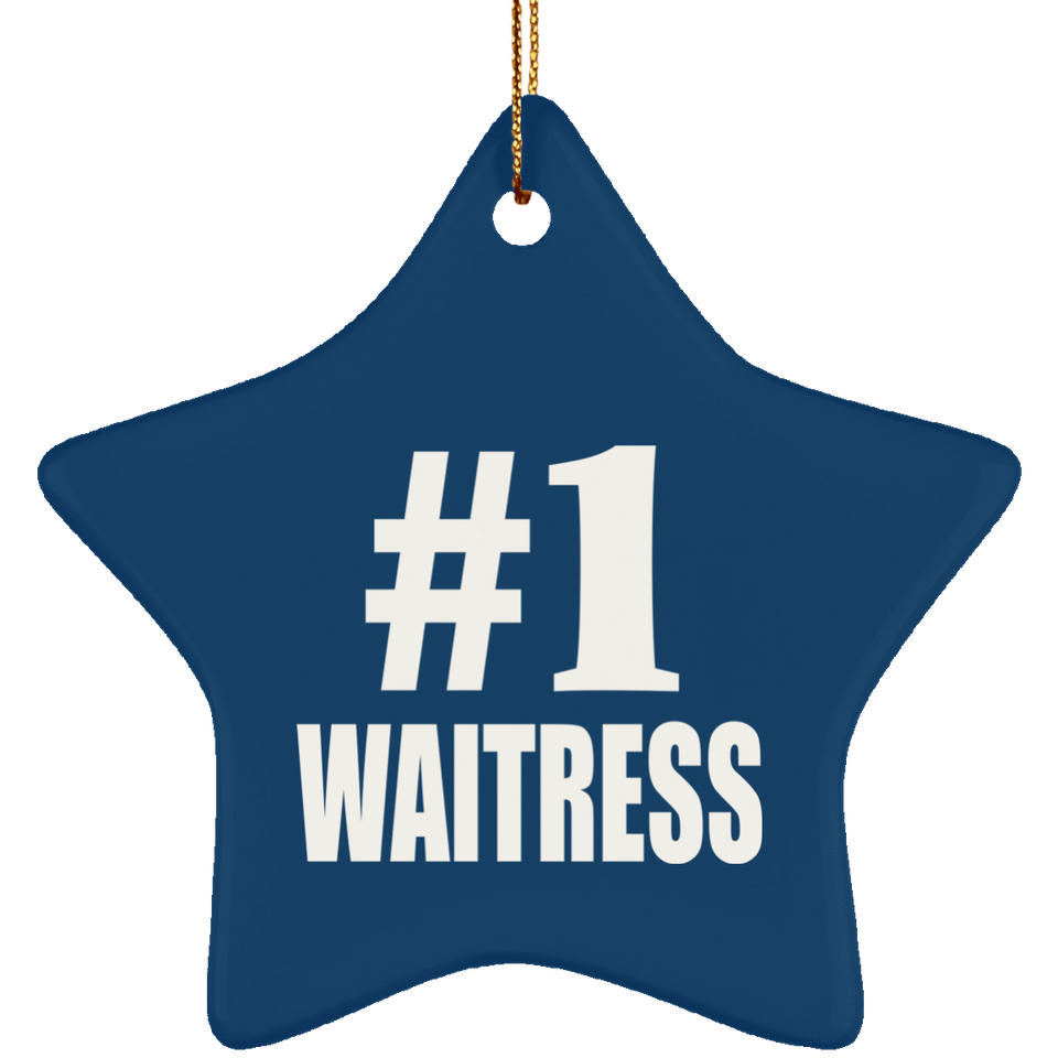 Number One #1 Waitress - Star Ornament