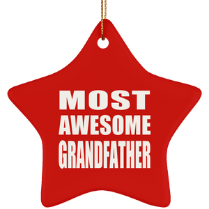 Most Awesome Grandfather - Star Ornament