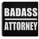 Badass Attorney - Canvas Square