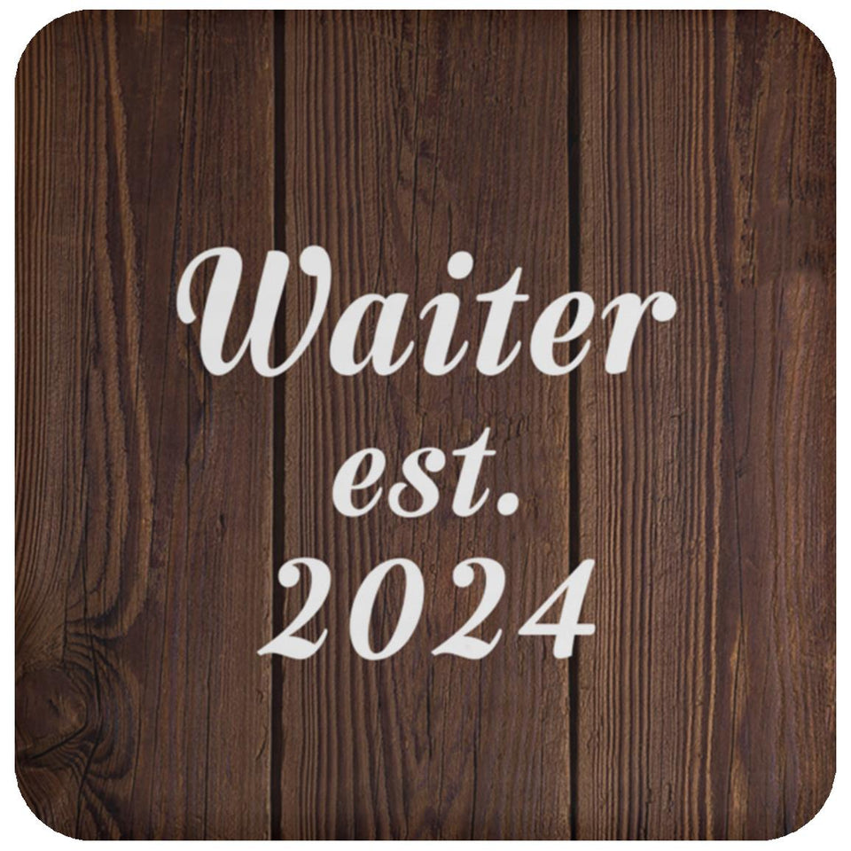 Waiter Established Est. 2024 - Drink Coaster D