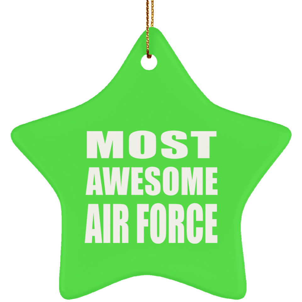 Most Awesome Air Force - Star Ornament