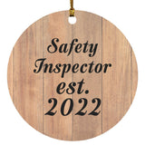Safety Inspector Established Est. 2022 - Circle Ornament C