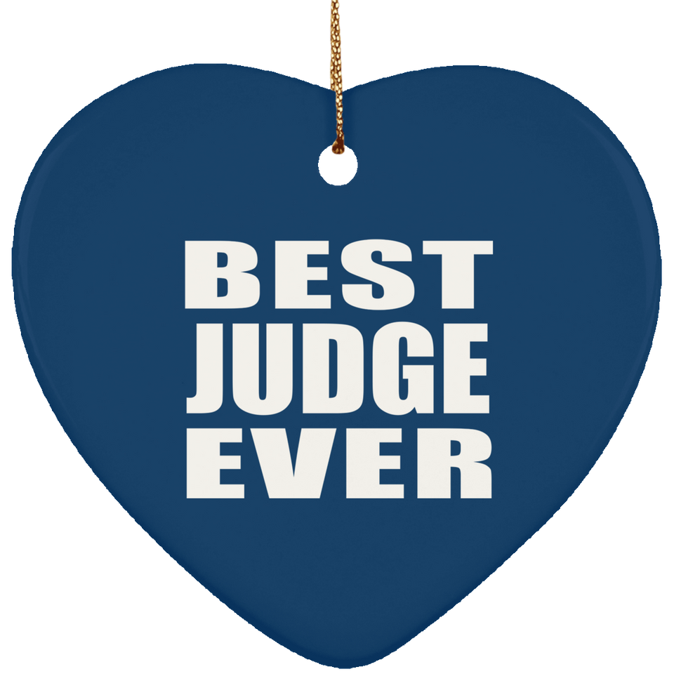Best Judge Ever - Heart Ornament