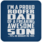 Proud Roofer Dad Of Awesome Son - Drink Coaster