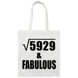 77th Birthday Square Root of 5929 & Fabulous - Tote Bag White