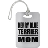 Kerry Blue Terrier Mom - Luggage Bag Tag