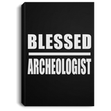 Blessed Archeologist - Canvas Portrait