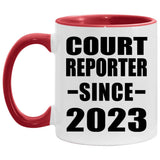 Court Reporter Since 2023 - 11oz Accent Mug Red