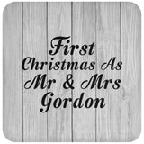 First Christmas As Mr & Mrs Gordon - Drink Coaster F