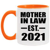 Mother In Law Established EST. 2021 - 11oz Accent Mug Orange