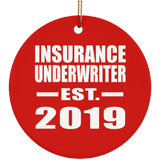 Insurance Underwriter Established EST. 2019 - Circle Ornament