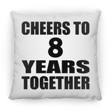 8th Anniversary Cheers To 8 Years Together - Throw Pillow