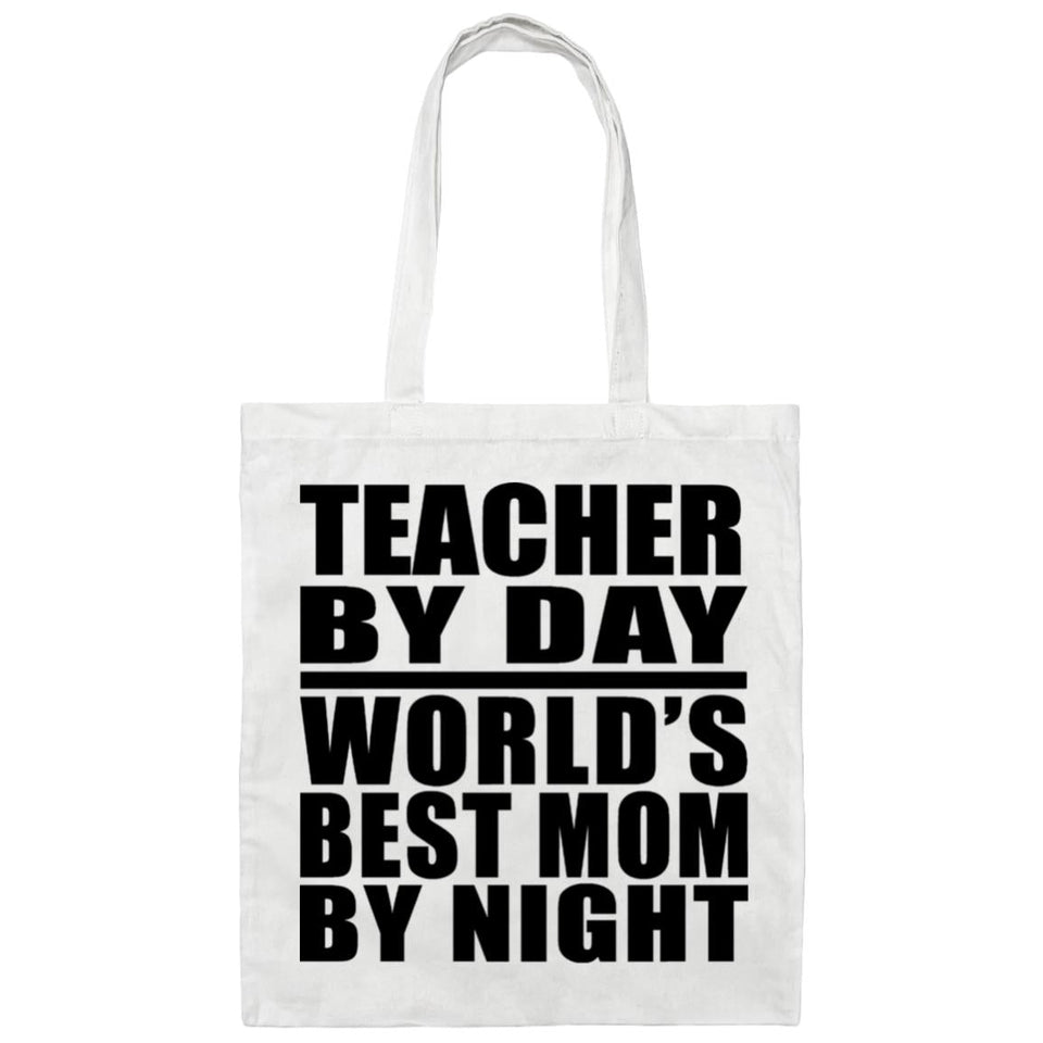 Teacher By Day World's Best Mom By Night - Tote Bag White